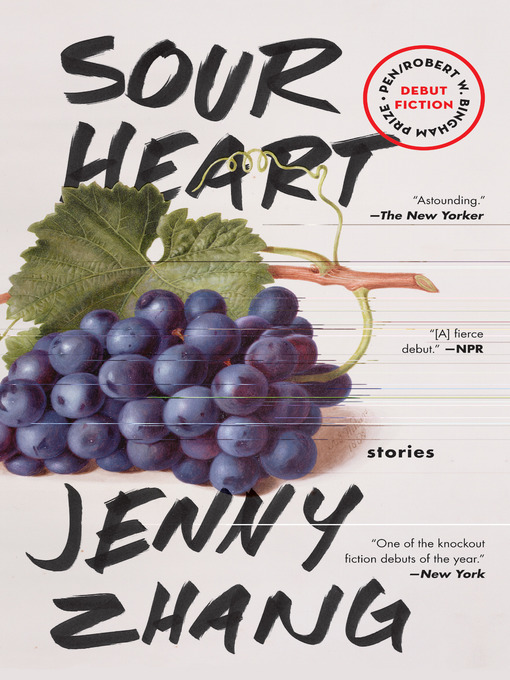 Title details for Sour Heart by Jenny Zhang - Available